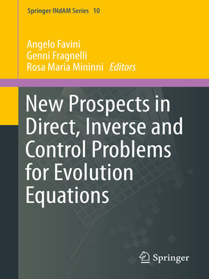 cover image of New Prospects in Direct, Inverse and Control Problems for Evolution Equations
